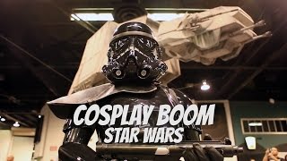 Cosplay Boom: Star Wars