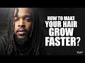 HOW TO MAKE YOUR HAIR GROW FASTER | DREADLOCK JOURNEY