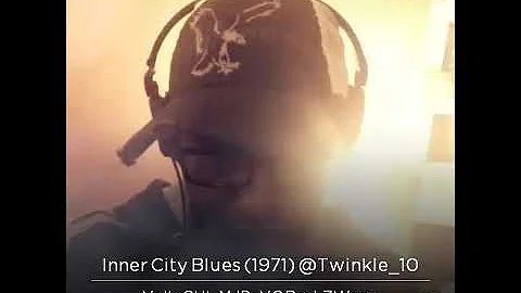 Velta & LZW - Inner City Blues (makes me wanna hol...