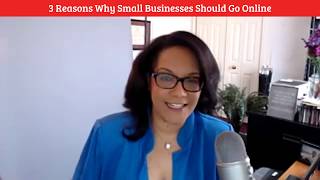 Elsa W. Smith: 3 Reasons Why Small Businesses Should Go Online