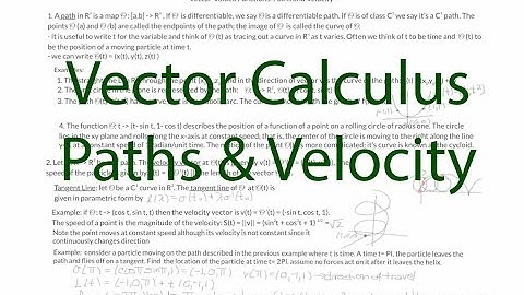 Vector Calculus Chapter 3.1: Paths And Velocity (updated)