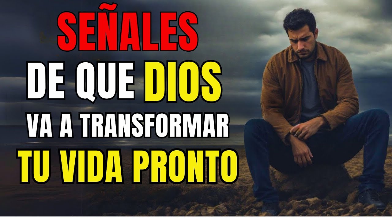 10 señales CLARAS de que Dios está cambiando tu vida para mejor ...