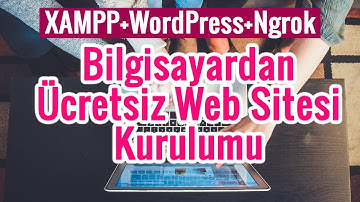 XAMPP ile WordPress Kurulumu | Bilgisayardan Ücretsiz Web Sitesi Kurma!