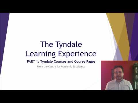 Tyndale Learning Experience - Part 1: Courses & Course Pages