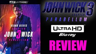 Best Wick Yet? John Wick 3 Parabellum 4K Blu-Ray Review