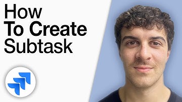 How to Create Subtask in Jira [2025 Full Guide]