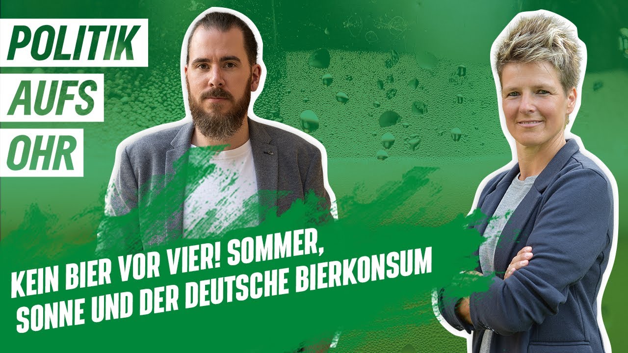 Kein Bier vor vier! Sommer, Sonne und der Deutsche Bierkonsum