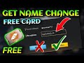 How to Get:⚡FREE NAME CHANGE CARD🔥#100