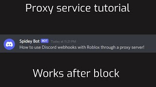 Roblox -> Discord Webhook Proxy is giving me 504 Gateway Timeouts