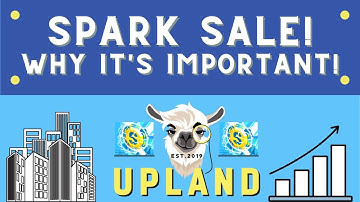 SPARK SALE! Why is Spark so valuable? | Upland