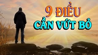 ✅9 ĐIỀU CẦN VỨT BỎ - Thiền Đạo
