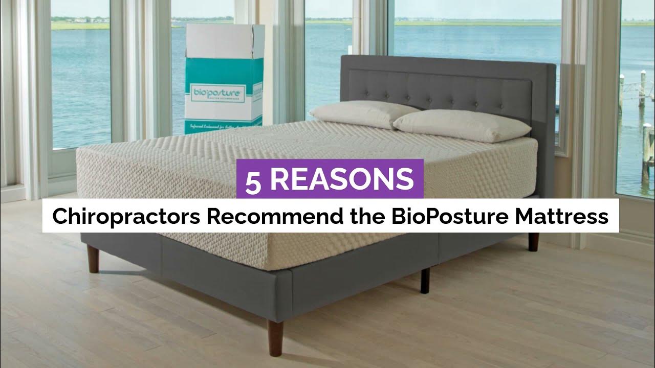 Five Reasons Chiropractors the BioPosture Mattress YouTube