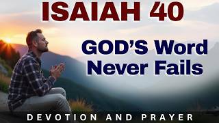 When Everything Fades, God’s Word Still Stands | Isaiah 40:8 Prayer and Devotion