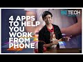 4 apps to help you work from phone  tech 101  ht tech