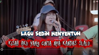 LAGU SEDIH | KISAH AKU YANG CINTANYA KANDAS SLALU | LAGU GALAU | LAGU SEDIH | THE MARVELL | SAD SONG