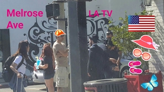 Los Angeles Driving Tour: Melrose Avenue, a​ Fashion Street
