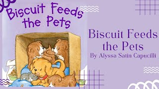 Biscuit Feeds The Pets Stories For Kids Read Aloud Read Along Video