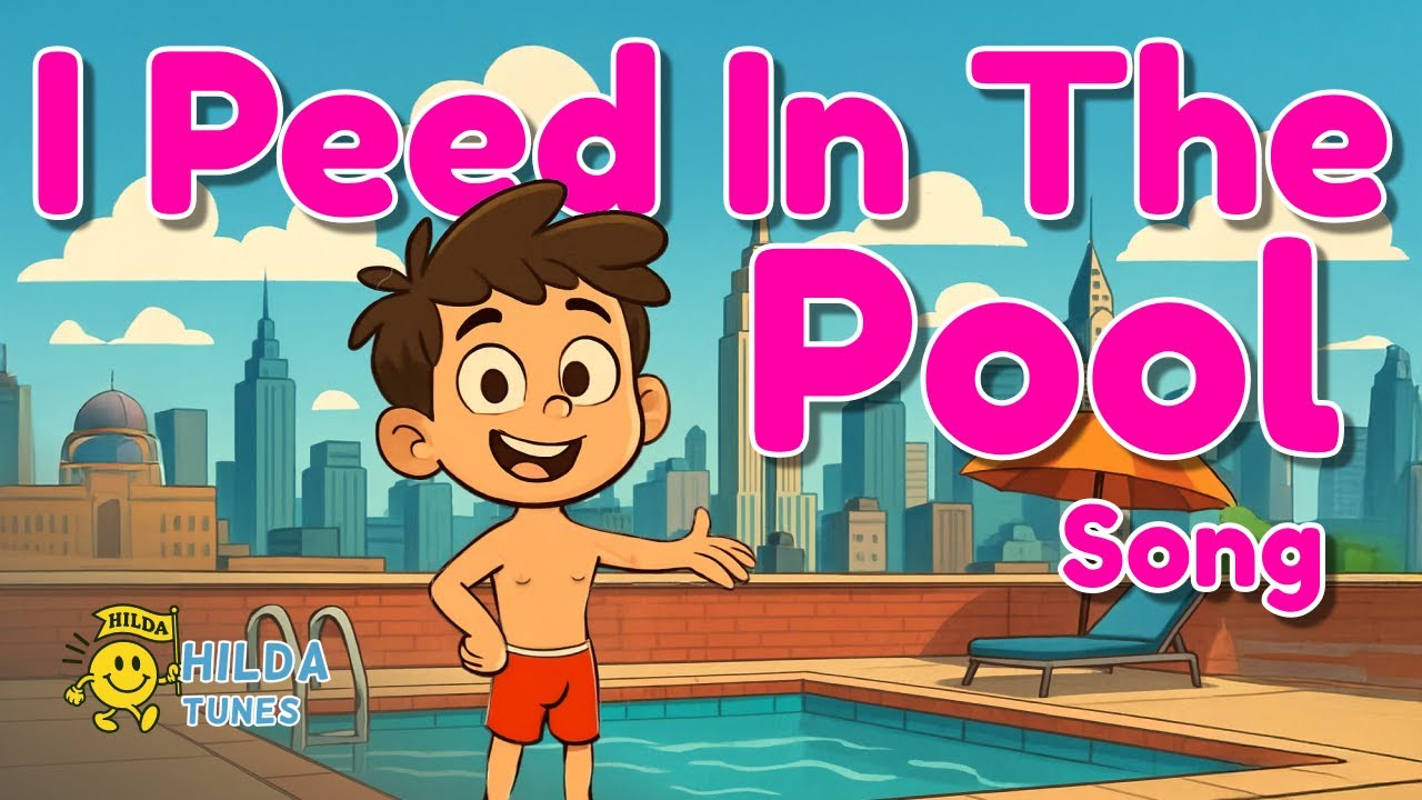 I Peed in the Pool π¦ | Funny Kids Song | Hilda Tunes I Peed in the Pool π¦ | Funny Kids Song | Hilda Tunes