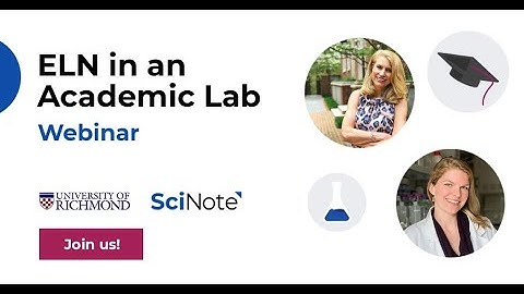 Electronic lab notebook (ELN) in an academic lab