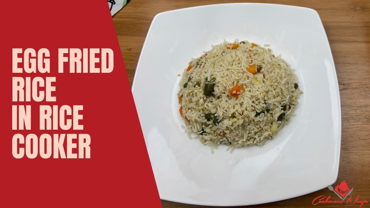 How to Make Egg Fried Rice in Rice Cooker Cookware Ninja YouTube