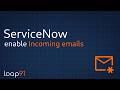 ServiceNow PDI Incoming Email Setup with Gmail | POP3 Configuration Step-by-Step Tutorial