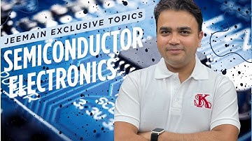 Semiconductor Devices | JEE Main | Previous Year Problems | Part 1