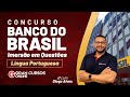 Concurso BB: Imersão em Questões - Língua Portuguesa com Diogo Alves