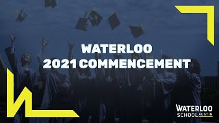 Waterloo 2021 Commencement