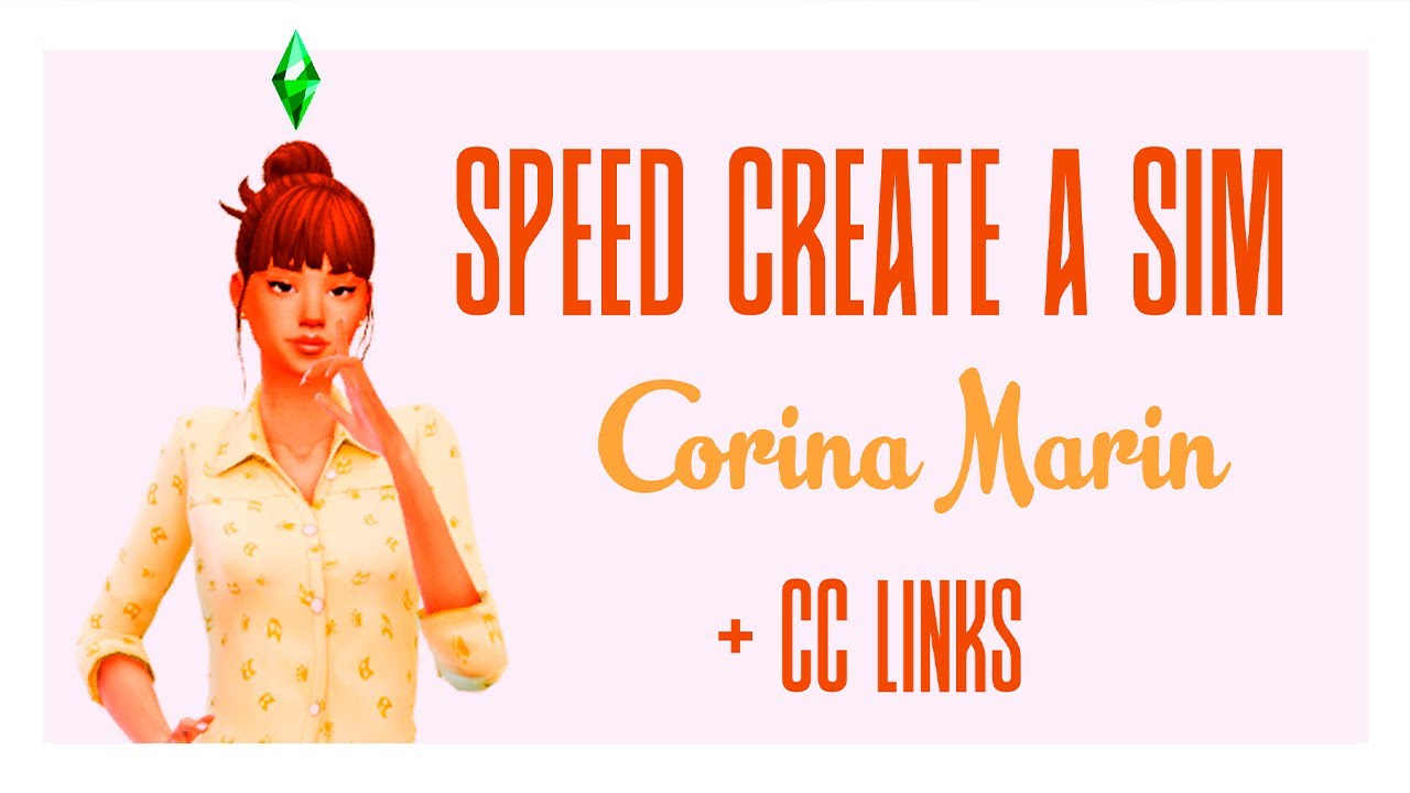 Create a Sim • Speed CAS + CC Links | Sims 4 | - YouTube