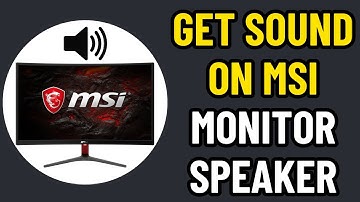HOW TO GET SOUND ON YOUR MSI MONITOR SPEAKER 2025! (FULL GUIDE)