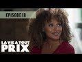 LA VIE A TOUT PRIX Episode 18 En Français 