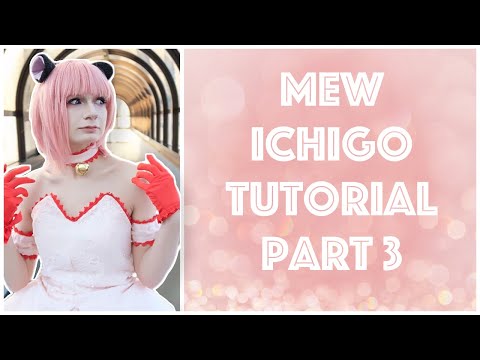 Mew Ichigo Cosplay Tutorial TMMM [ Pt 3/3 - Accessories ]