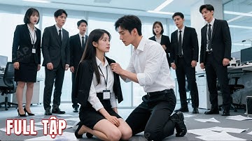 Ngày đầu đi làm, cô gái nhà quê bị bắt nạt, nào ngờ cô chính là vợ của tổng tài! tiêu đời rồi!