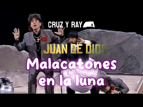 " Juan de Dios. Malacatones en la luna" Cruz y Raya. Juan Muñoz Cómico
