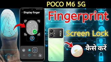 Poco m6 5g display fingerprint setting/Poco m6 fingerprint screen lock/fingerprint sensor