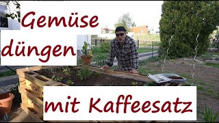 Alles ber das Dngen mit Kaffeesatz oder Kaffeepulver im Gemsebeet, Rasen,  Strucher, Bume usw. - YouTube