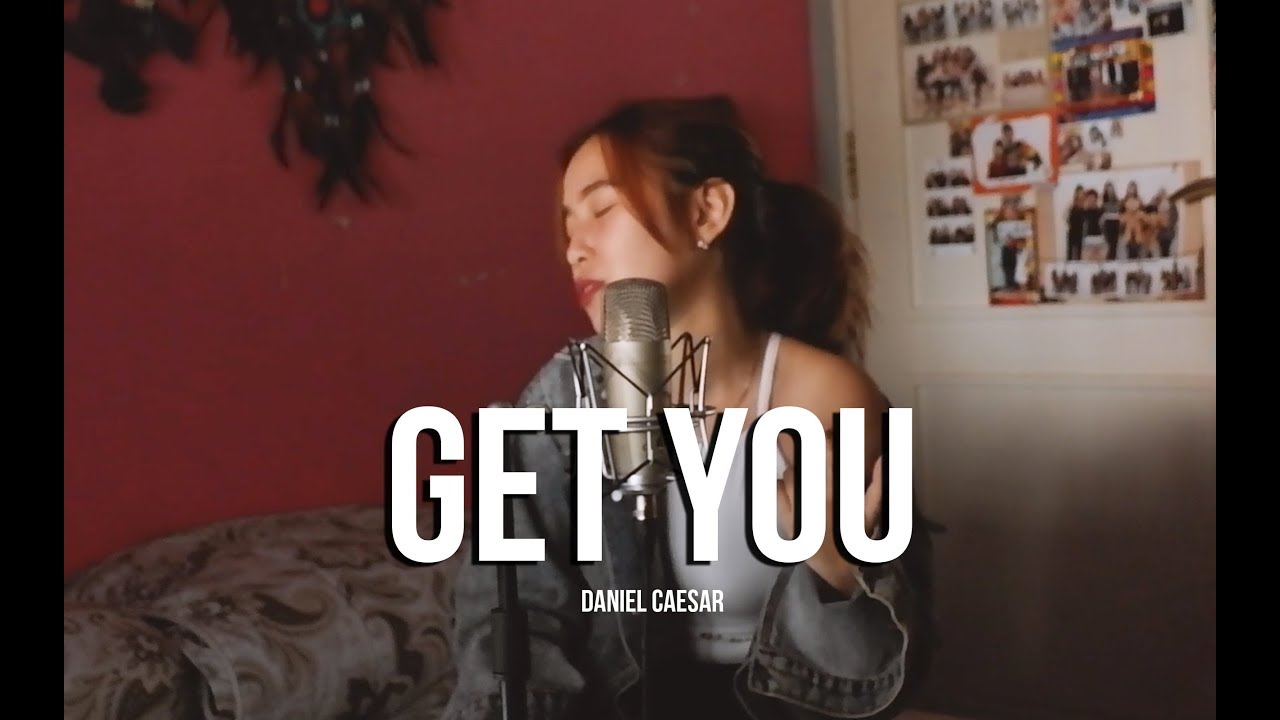 Get You - Daniel Caesar (Cover) || Kiky Angela