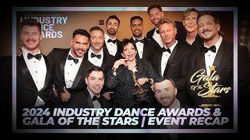 2024 Industry Dance Awards & Gala of the Stars | Event Recap