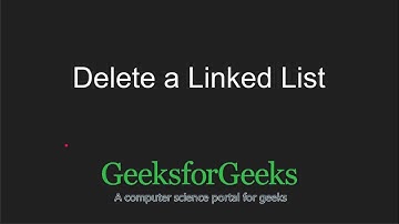 Write a function to delete a Linked List | GeeksforGeeks
