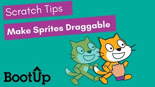Scratch Tips - Make Sprites Draggable