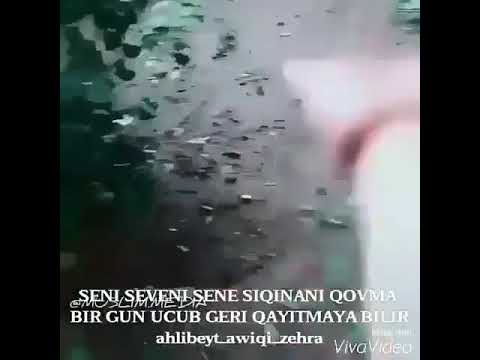 Elindekinin deyerini bil birgun geder qayitmaz