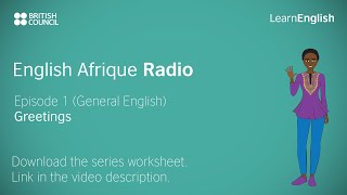 English Afrique Radio | English Afrique Series | Episode 1 | Greetings screenshot 5