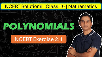Chapter 2 - Polynomials | NCERT Exercise 2.1 Solutions | Mathematics
