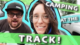 Camping At A Race Track