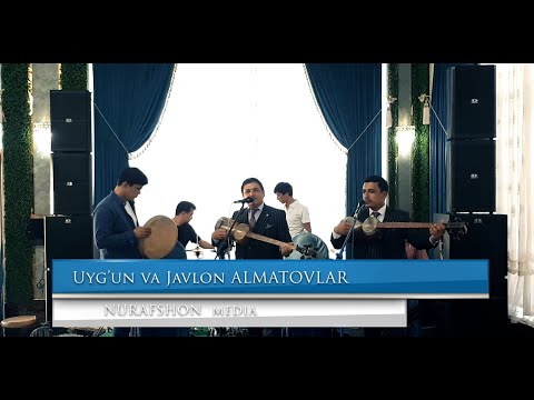 Uyg Un Va Javlon ALMATOVLAR