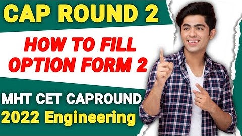 CAP-2 Best Strategy | How to make list? | Must Watch video before fillingoptionform#mhtcetcapround