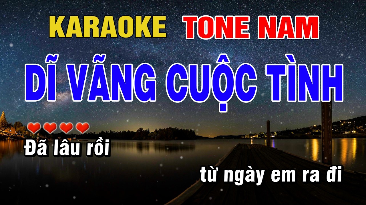 Dĩ Vãng Cuộc Tình Karaoke Tone Nam Beat Hay | Karaoke Chill