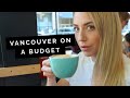 VANCOUVER Travel Guide: Budget Tips | Little Grey Box