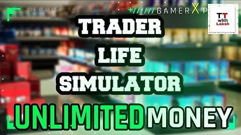 How to hack Trader Life Simulator 💵💵
