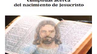 2012 12 16 Profecías cumplidas acerca del nacimiento de Jesucristo